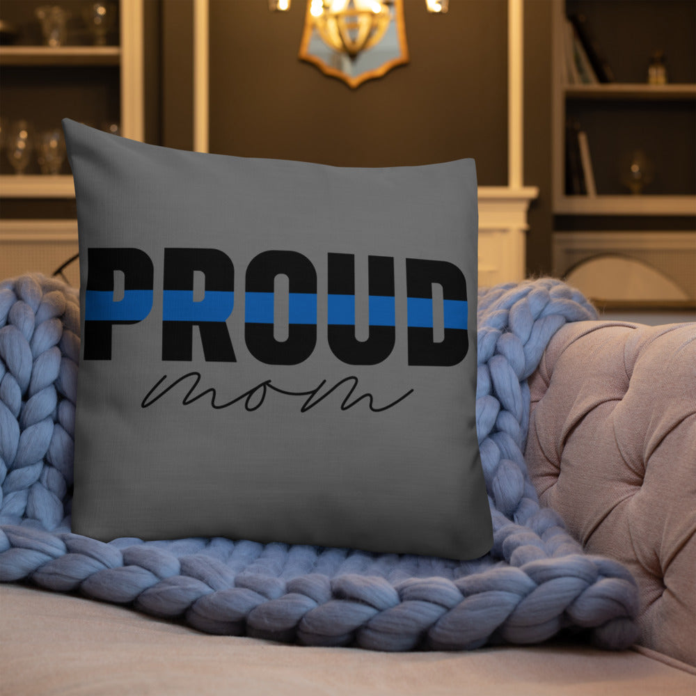 PROUD MOM Thin Blue Line Premium Pillow