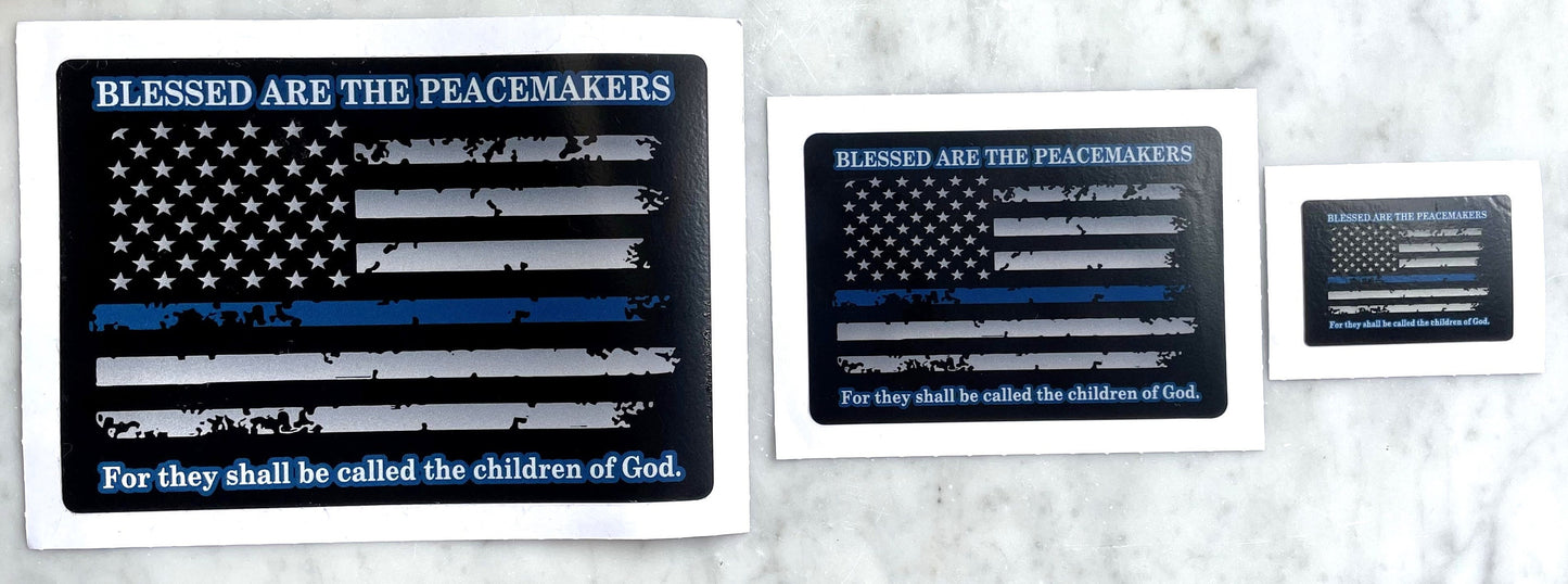 Thin Blue Line Flag Metallic Blessed Are The Peacemakers Decal | 3 sizes, 2, 4, or 6 Inch Decals