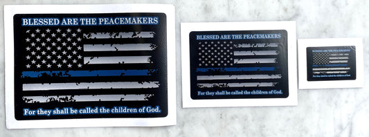 Thin Blue Line Flag Metallic Blessed Are The Peacemakers Decal | 3 sizes, 2, 4, or 6 Inch Decals