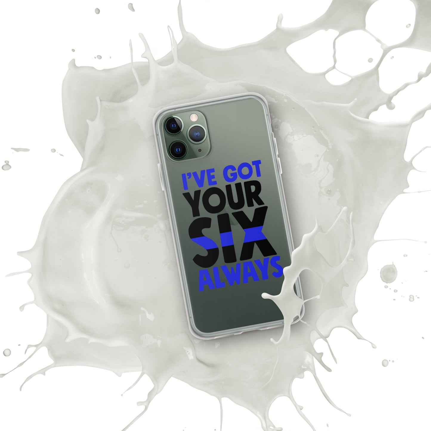 I've Got Your Six Alway Thin Blue Line iPhone Case