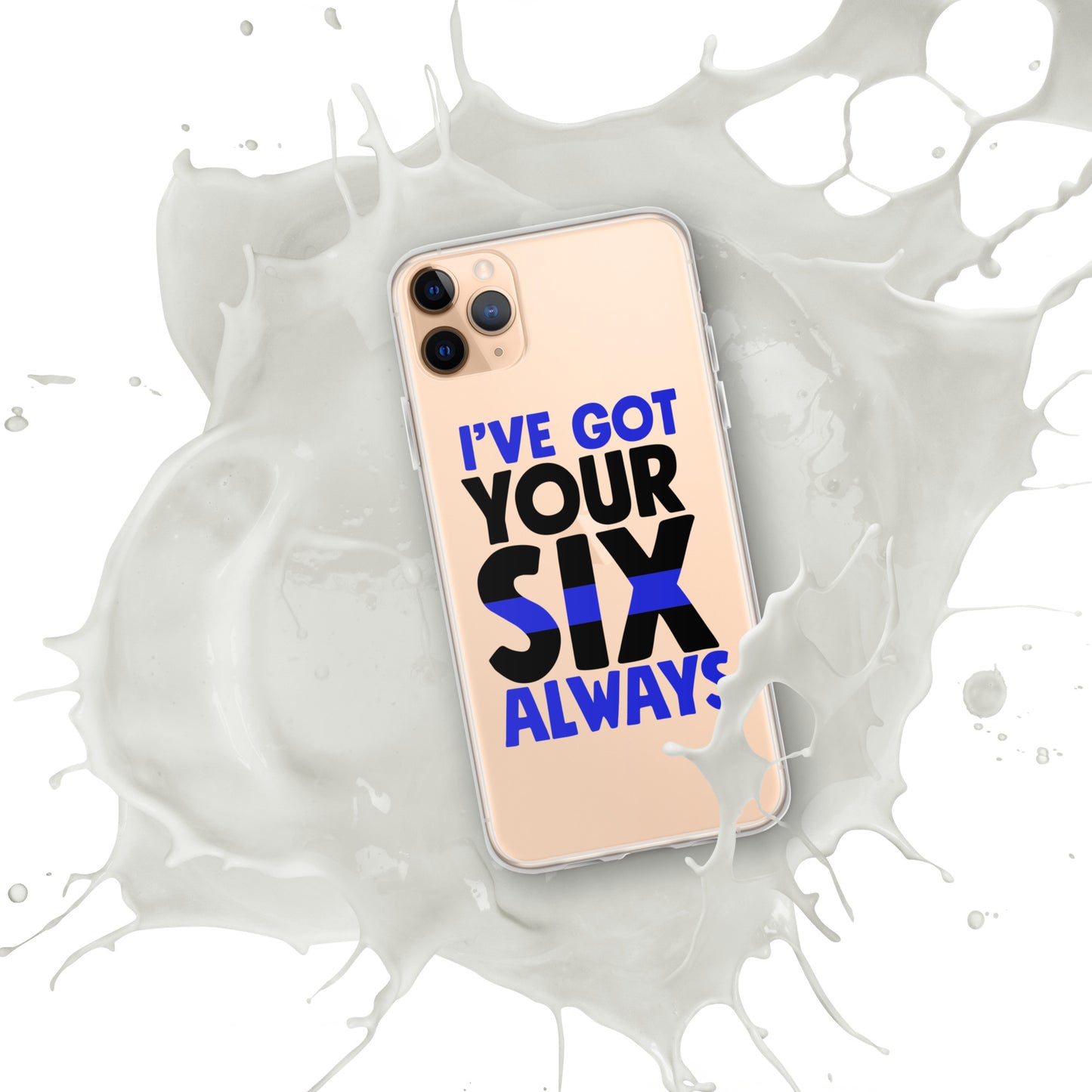 I've Got Your Six Alway Thin Blue Line iPhone Case