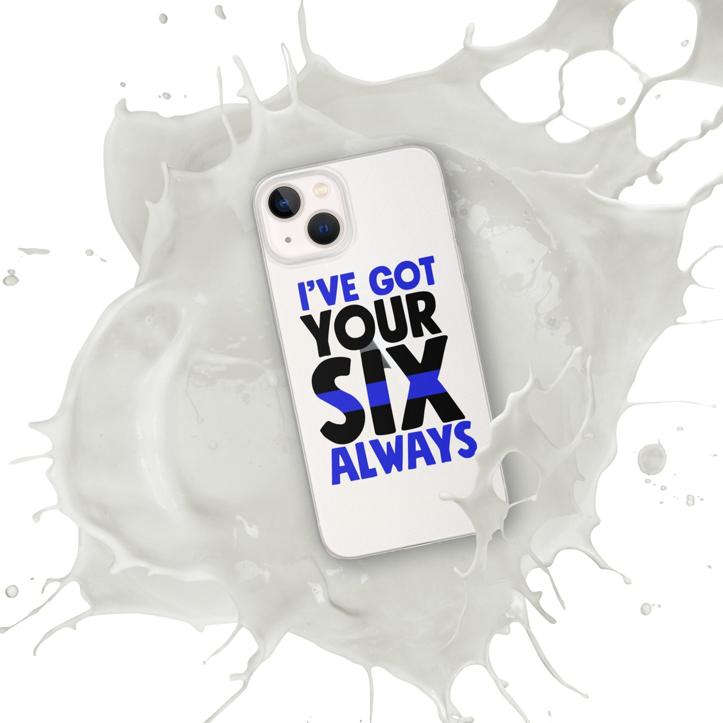 I've Got Your Six Alway Thin Blue Line iPhone Case