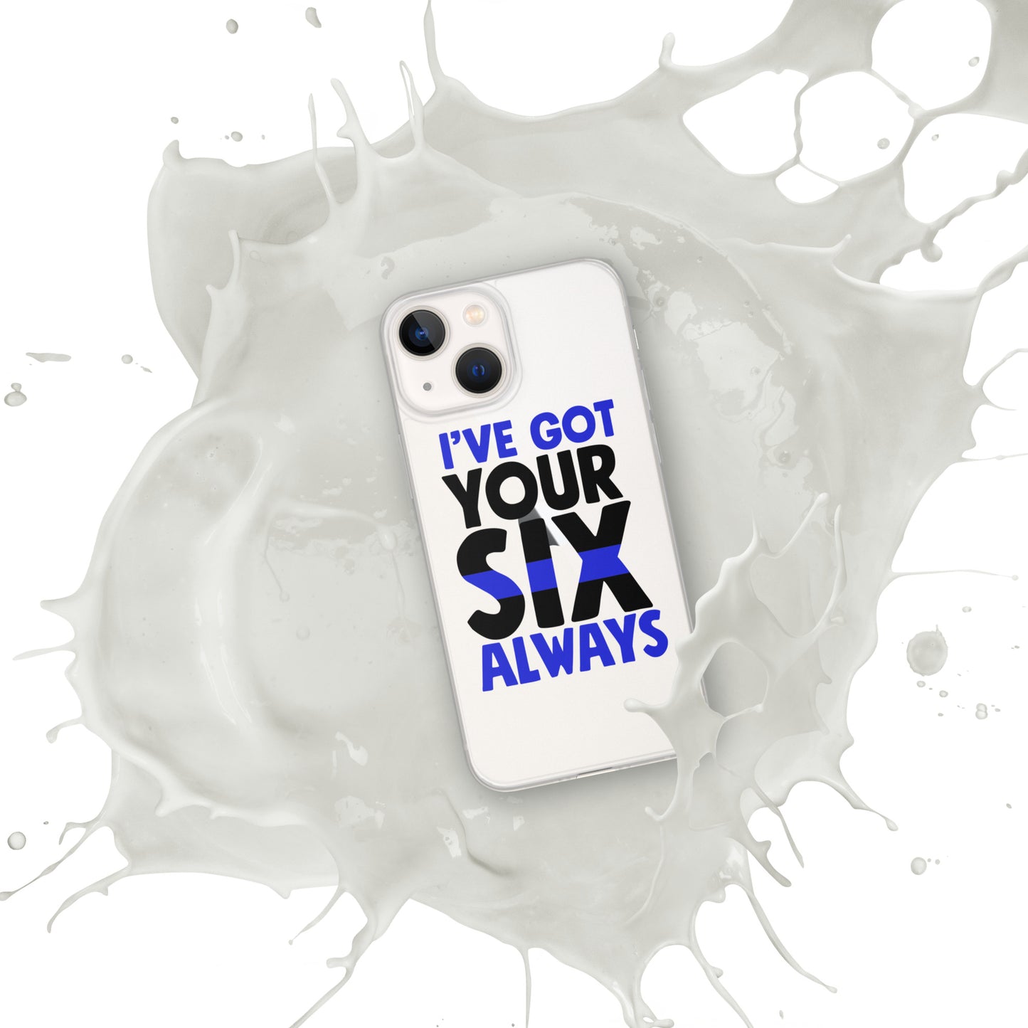 I've Got Your Six Alway Thin Blue Line iPhone Case