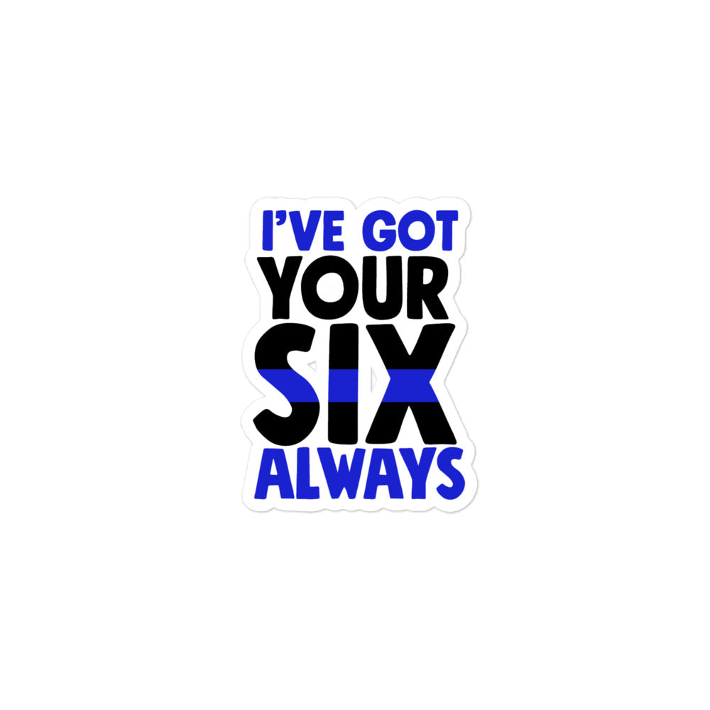 I've Got Your Six Always Decal