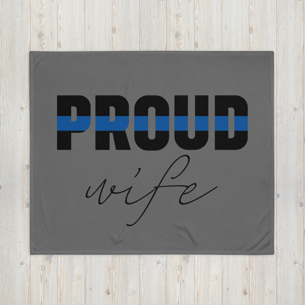 PROUD WIFE Thin Blue Line Premium Throw Blanket- 50″ × 60″