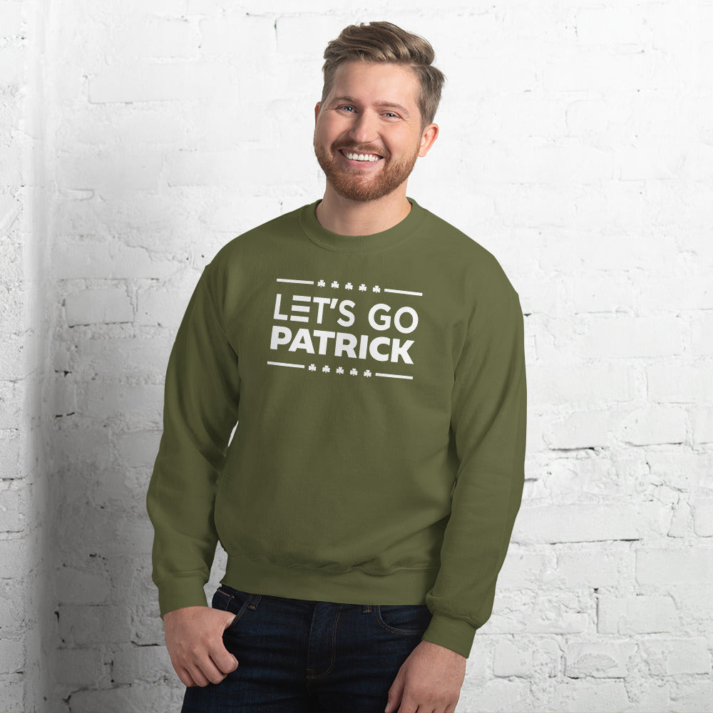 Irish Let's Go Patrick (Brandon) Shamrock Gildan Crew Sweatshirt : Sizes Small-5XL