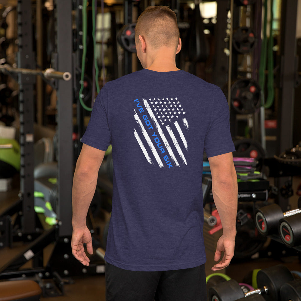 I've Got Your Six Thin Blue Line Flag Bella Canvas T-Shirt