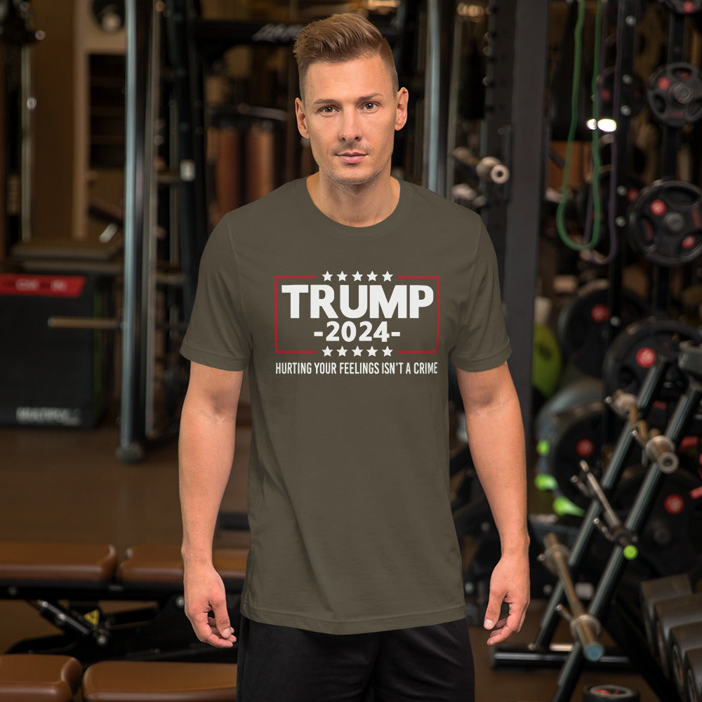 Trump 2024 Hurting Your Feelings Is Not A Crime Premium Bella Canvas Short-Sleeve Unisex T-Shirt XS-5XL