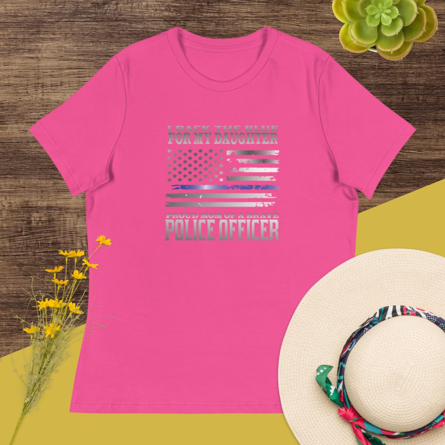 I Back The Blue For My Daughter Proud Mother Of A Brave Officer TBL Bella Canvas Women's Relaxed T-Shirt