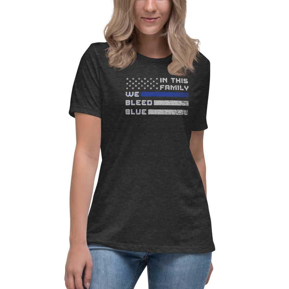In This Family We Bleed Blue Thin Blue Line USA Bella Canvas Women's Relaxed T-Shirt