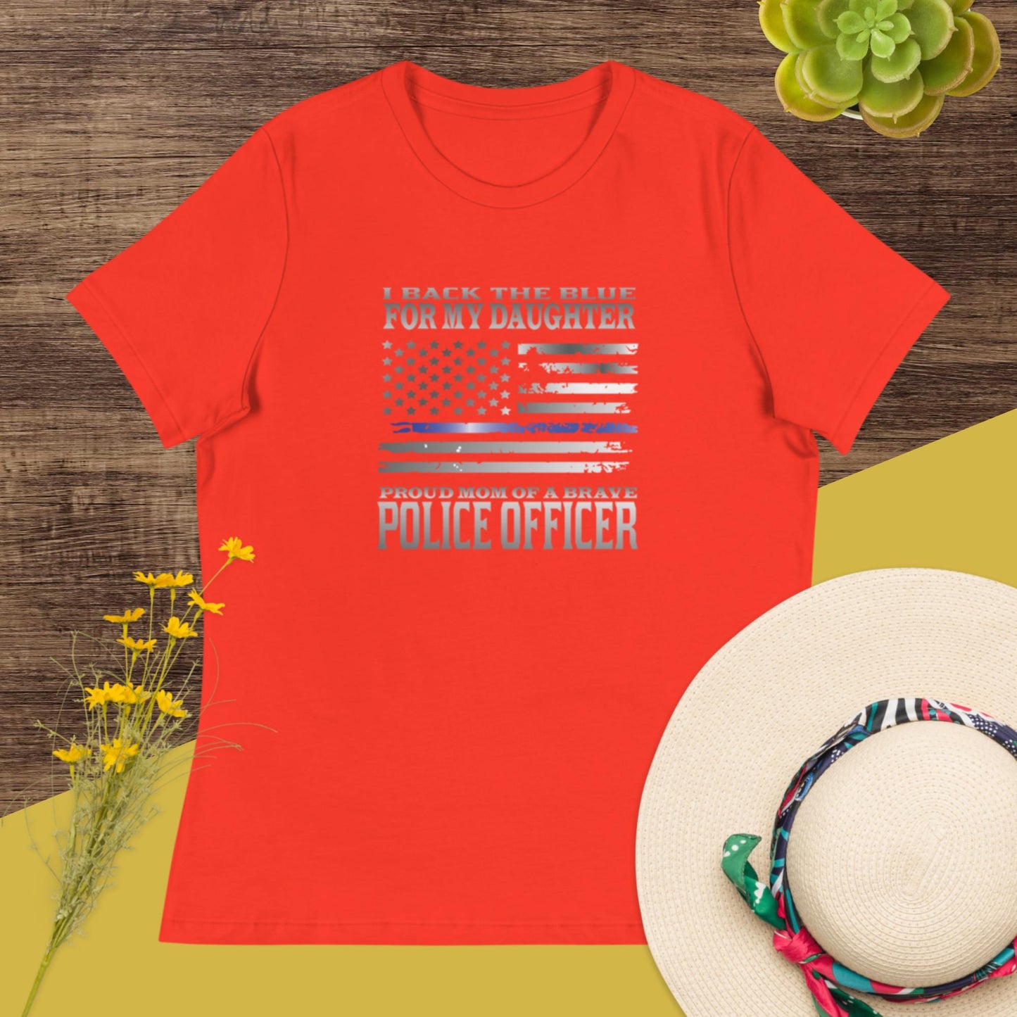 I Back The Blue For My Daughter Proud Mother Of A Brave Officer TBL Bella Canvas Women's Relaxed T-Shirt
