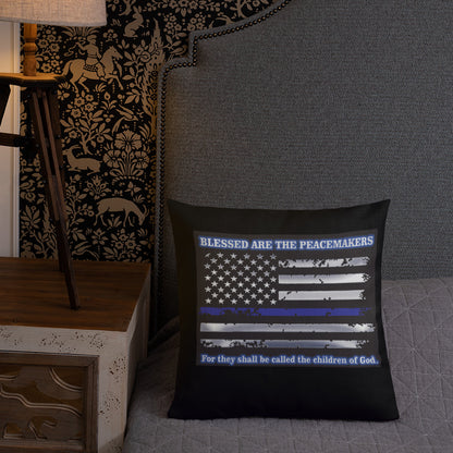 Blessed Are The Peacemakers Premium Pillow