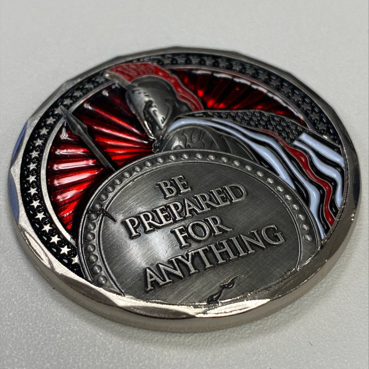 Be Prepared For Anything Spartan Fight Fire Challenge Coin 1.75 Inches in a Round Capsule Case For Protection.