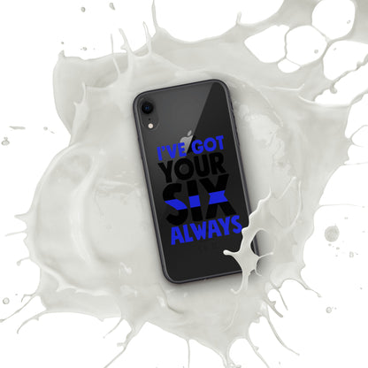 I've Got Your Six Alway Thin Blue Line iPhone Case