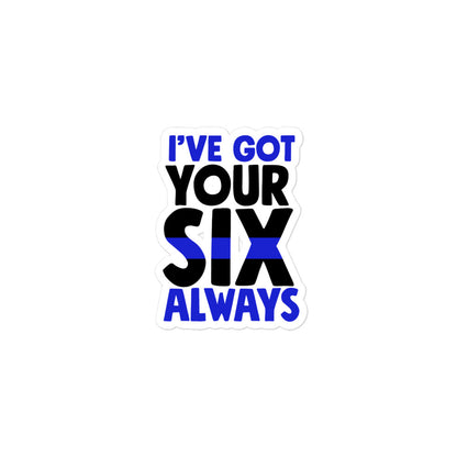 I've Got Your Six Always Decal