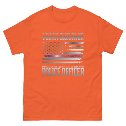 I Back The Blue For My Daughter  Proud Father Of A Brave Officer TBL Men's Gildan Classic Tee