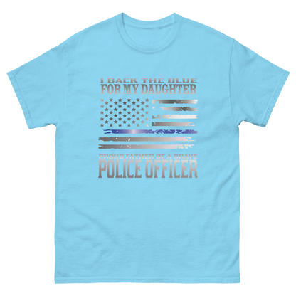 I Back The Blue For My Daughter  Proud Father Of A Brave Officer TBL Men's Gildan Classic Tee