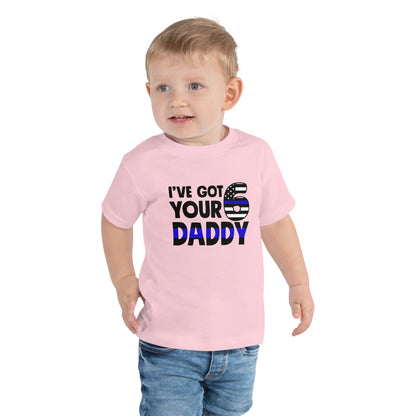 I"ve Got Your Six Daddy Thin Blue Line Toddler Bella Canvas Short Sleeve Tee