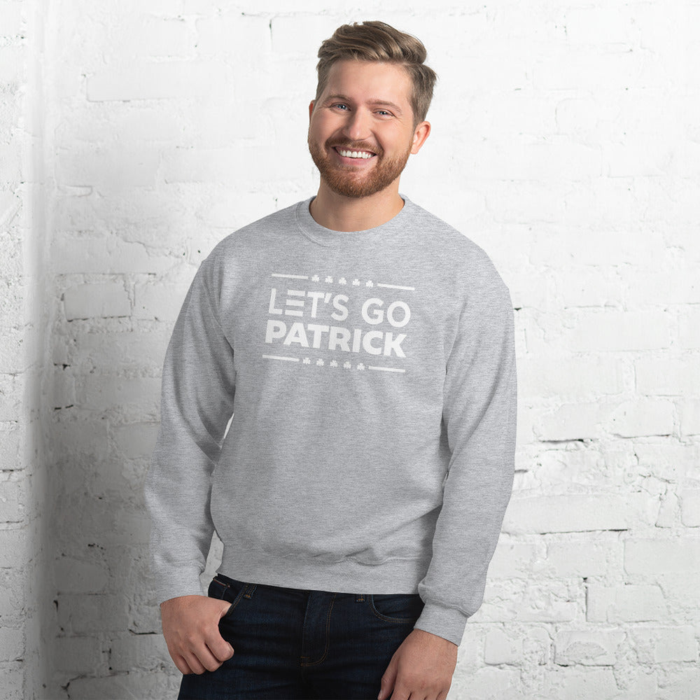Irish Let's Go Patrick (Brandon) Shamrock Gildan Crew Sweatshirt : Sizes Small-5XL