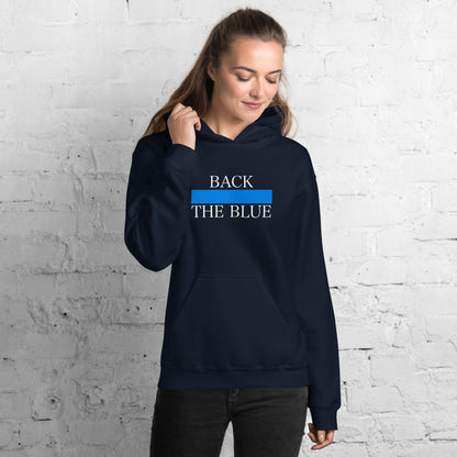 Back The Blue Thin  Blue Line Hooded Sweatshirt